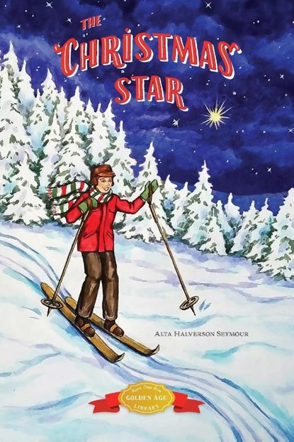 The Christmas Star, Alta Halverson Seymour - Paperback - 9781948959360