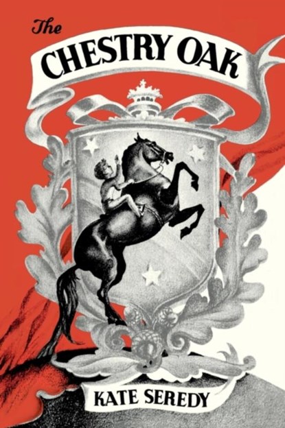 The Chestry Oak, Kate Seredy - Paperback - 9781948959704