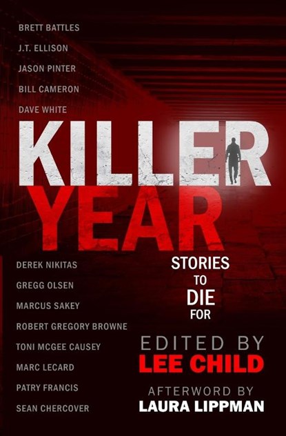 Killer Year, J T Ellison ; Jason Pinter - Paperback - 9781948967433