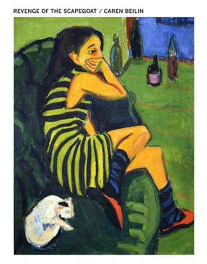 Revenge of the Scapegoat, Caren Beilin - Ebook - 9781948980081
