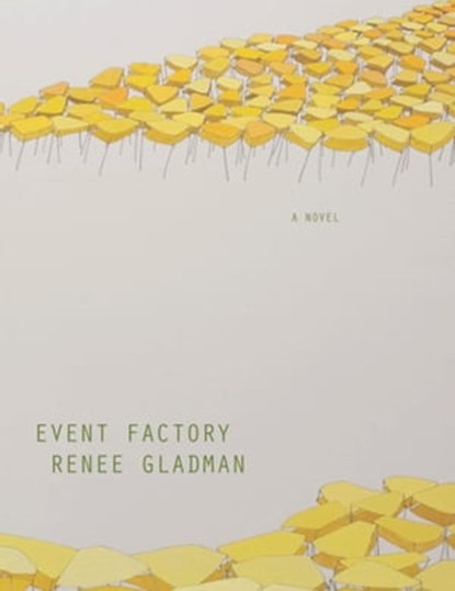 Event Factory, Renee Gladman - Ebook - 9781948980111
