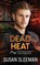 Dead Heat, Susan Sleeman - Paperback - 9781949009217