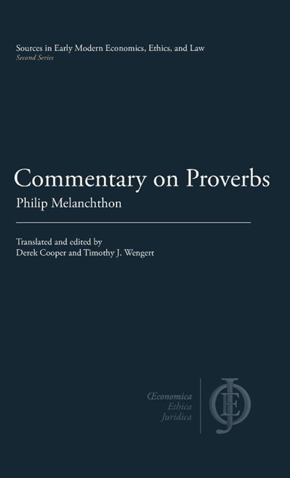 Commentary on Proverbs, Philip Melanchthon - Gebonden - 9781949011128