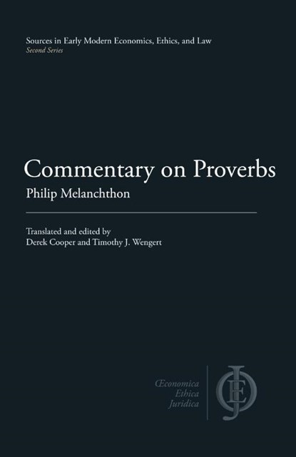 Commentary on Proverbs, Philip Melanchthon - Paperback - 9781949011135