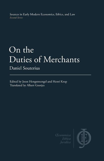 On the Duties of Merchants, Daniel Souterius - Paperback - 9781949011166