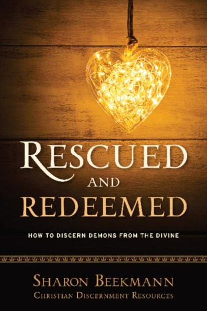 Rescued and Redeemed, Sharon Beekmann - Paperback - 9781949021059