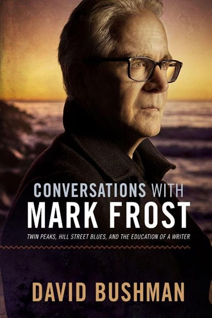Conversations With Mark Frost, David Bushman - Paperback - 9781949024104