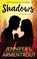 Shadows, Jennifer L. Armentrout - Paperback - 9781949038415
