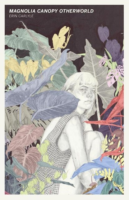 Magnolia Canopy Otherworld, Erin Carlyle - Paperback - 9781949065084