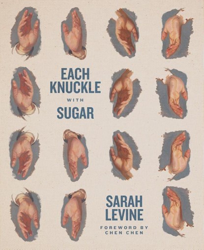 Each Knuckle with Sugar, Sarah Levine - Paperback - 9781949065305