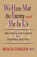 We Have Met the Enemy and He Is Us, Beach Conger - Paperback - 9781949066418
