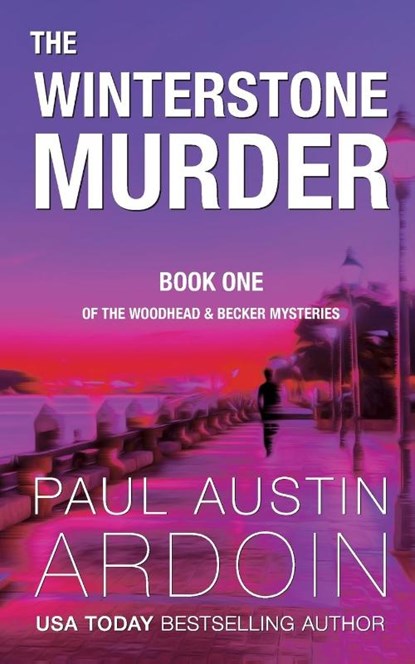 The Winterstone Murder, Paul Austin Ardoin - Paperback - 9781949082449