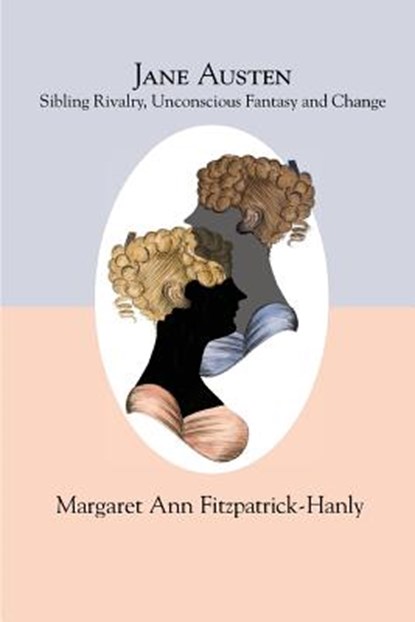 Jane Austen, Margaret Ann Fitzpatrick-Hanly - Paperback - 9781949093087