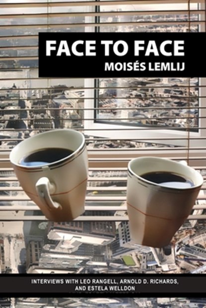 Face to Face, Moises Lemlij - Paperback - 9781949093582