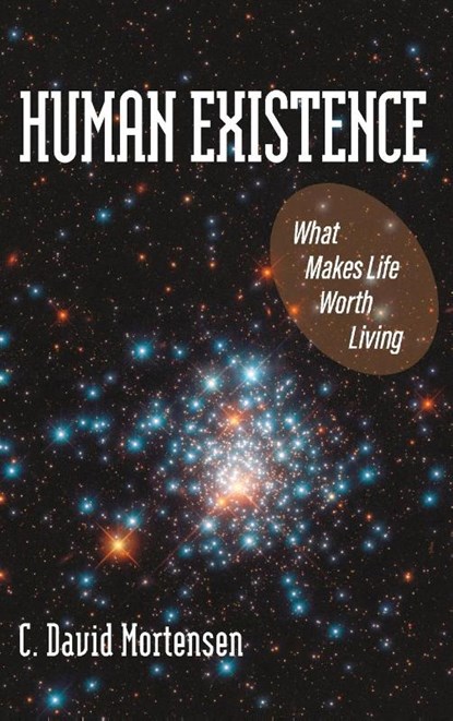 Human Existence, C David Mortensen - Gebonden - 9781949093766