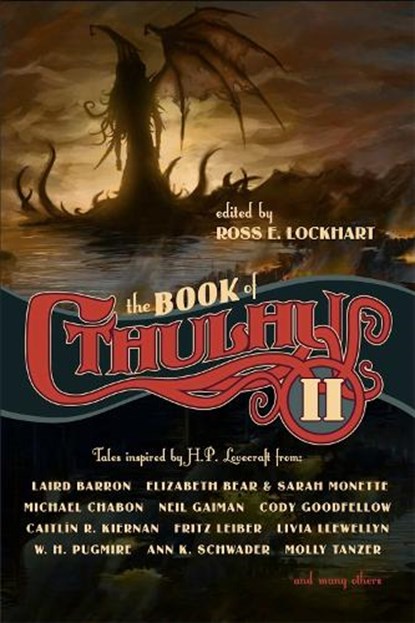 The Book of Cthulhu 2, Ross E. Lockhart - Paperback - 9781949102635