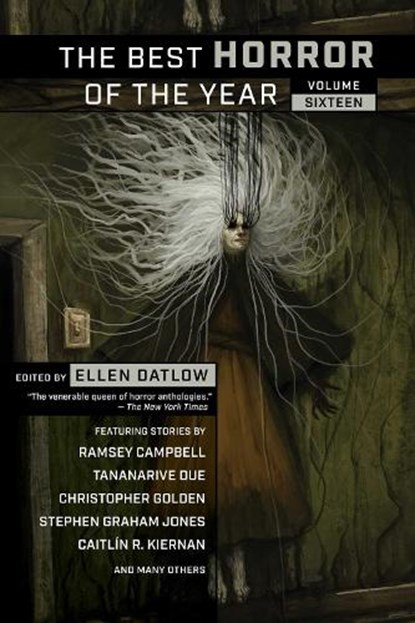 The Best Horror of the Year, Volume Sixteen, Ellen Datlow - Paperback - 9781949102734