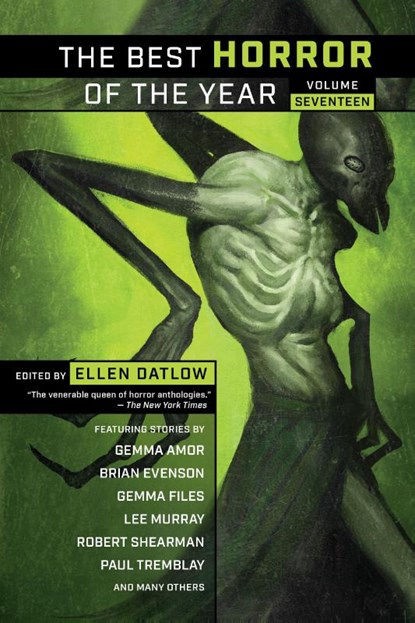 The Best Horror of the Year, Volume Seventeen, Ellen Datlow - Paperback - 9781949102789