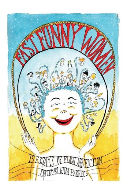 Fast Funny Women, Gina Barreca - Paperback - 9781949116205