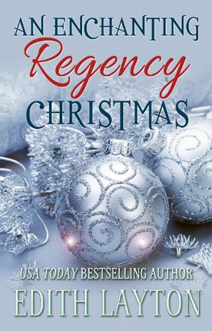 An Enchanting Regency Christmas, Edith Layton - Paperback - 9781949135794