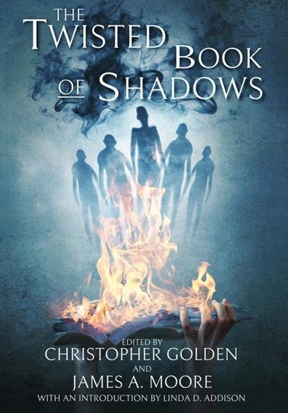 TWISTED BK OF SHADOWS, Christopher Golden ; James A. Moore - Gebonden - 9781949140156