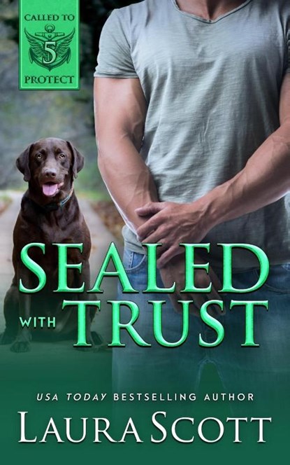 Sealed with Trust, Laura Scott - Paperback - 9781949144802