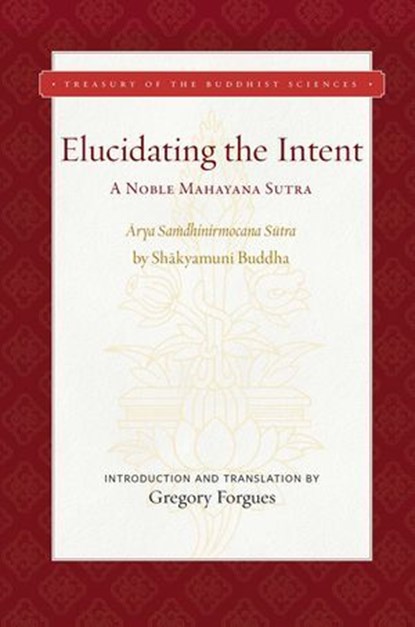 Elucidating the Intent, Gregory Forgues - Ebook - 9781949163353