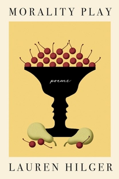 Morality Play, Lauren Hilger - Paperback - 9781949166057