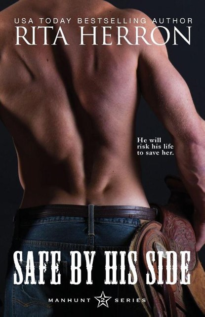 Safe By His Side, Rita Herron - Paperback - 9781949178029