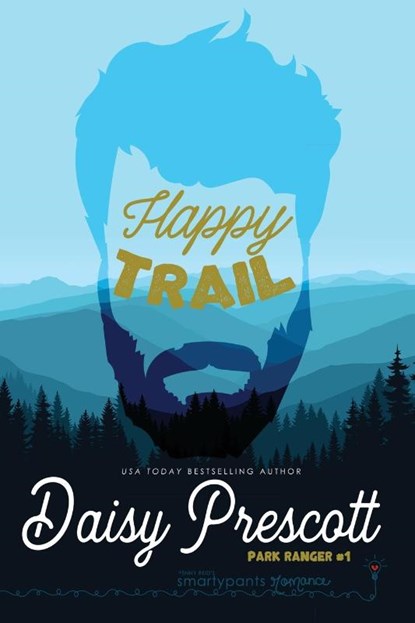 Happy Trail, Smartypants Romance ; Daisy Prescott - Paperback - 9781949202250