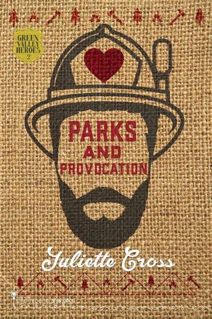 Parks and Provocation, Smartypants Romance ; Juliette Cross - Paperback - 9781949202854