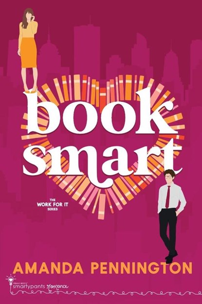 Book Smart, Smartypants Romance ; Amanda Pennington - Paperback - 9781949202878
