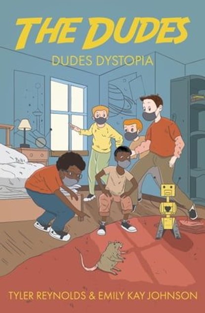 Dudes Dystopia, Tyler Reynolds ; Emily Kay Johnson - Ebook - 9781949212334