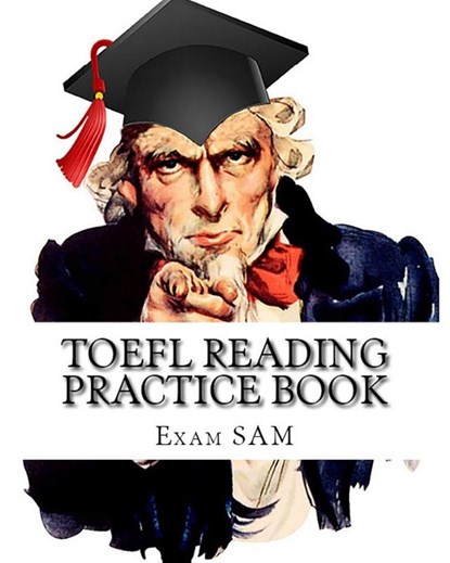 TOEFL Reading Practice Book, Exam Sam - Paperback - 9781949282016