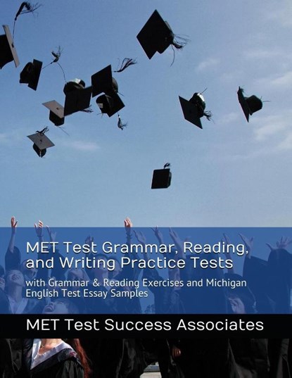 MET Test Grammar, Reading, and Writing Practice Tests, Met Test Success Associates - Paperback - 9781949282443