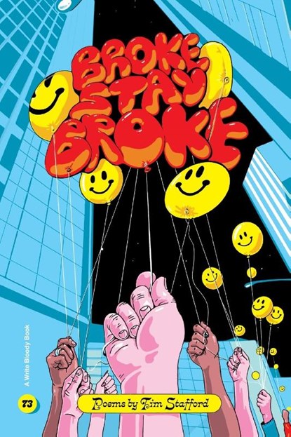 Broke Stay Broke, Tim Stafford - Paperback - 9781949342727