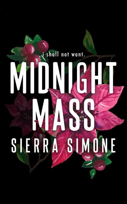 Midnight Mass (Special Edition), Sierra Simone - Paperback - 9781949364255