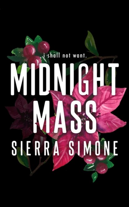 Midnight Mass (Special Edition), Sierra Simone - Paperback - 9781949364255