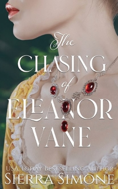 The Chasing of Eleanor Vane, Sierra Simone - Paperback - 9781949364590