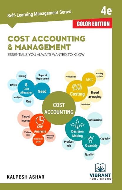 Cost Accounting and Management Essentials You Always Wanted To Know (Color), Vibrant Publishers - Paperback - 9781949395266