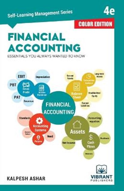 Financial Accounting Essentials You Always Wanted To Know, PUBLISHERS,  Vibrant - Paperback - 9781949395280