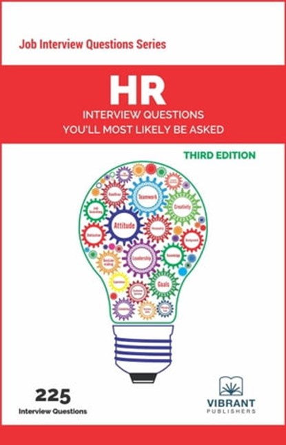 HR Interview Questions You'll Most Likely Be Asked, Vibrant Publishers ; Pamela Ellsworth - Ebook - 9781949395754
