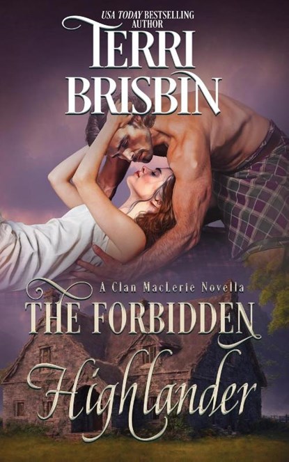 The Forbidden Highlander, Terri Brisbin - Paperback - 9781949425123