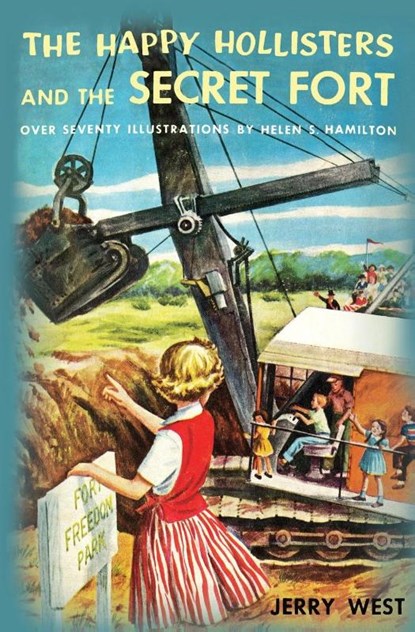 The Happy Hollisters and the Secret Fort, Jerry West - Paperback - 9781949436426