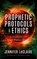 Prophetic Protocols & Ethics, Jennifer LeClaire - Paperback - 9781949465051