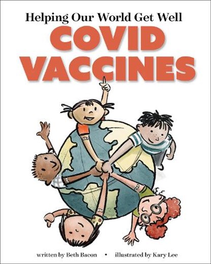 Helping Our World Get Well, BACON,  Beth - Paperback - 9781949467741