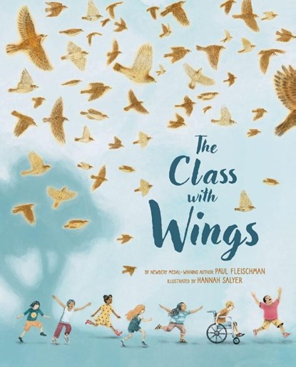 The Class with Wings, Paul Fleischman - Gebonden - 9781949480436