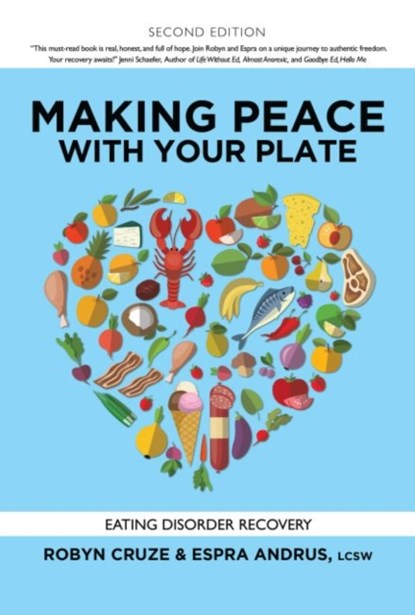 Making Peace with Your Plate, Robyn Cruze ; Espra Andrus - Paperback - 9781949481266