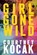 Girl Gone Wild, Courtney Kocak - Paperback - 9781949487541