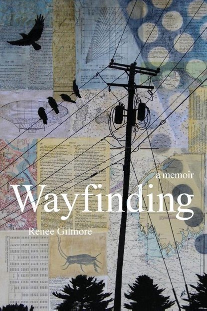 Wayfinding, Renee Gilmore - Paperback - 9781949487626